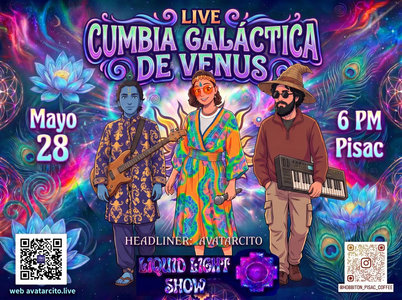 afiche: «LIVE CUMBIA GALÁCTICA DE VENUS · Mayo 28 · 6 PM · Pisac · HEADLINER: AVATARCITO ·